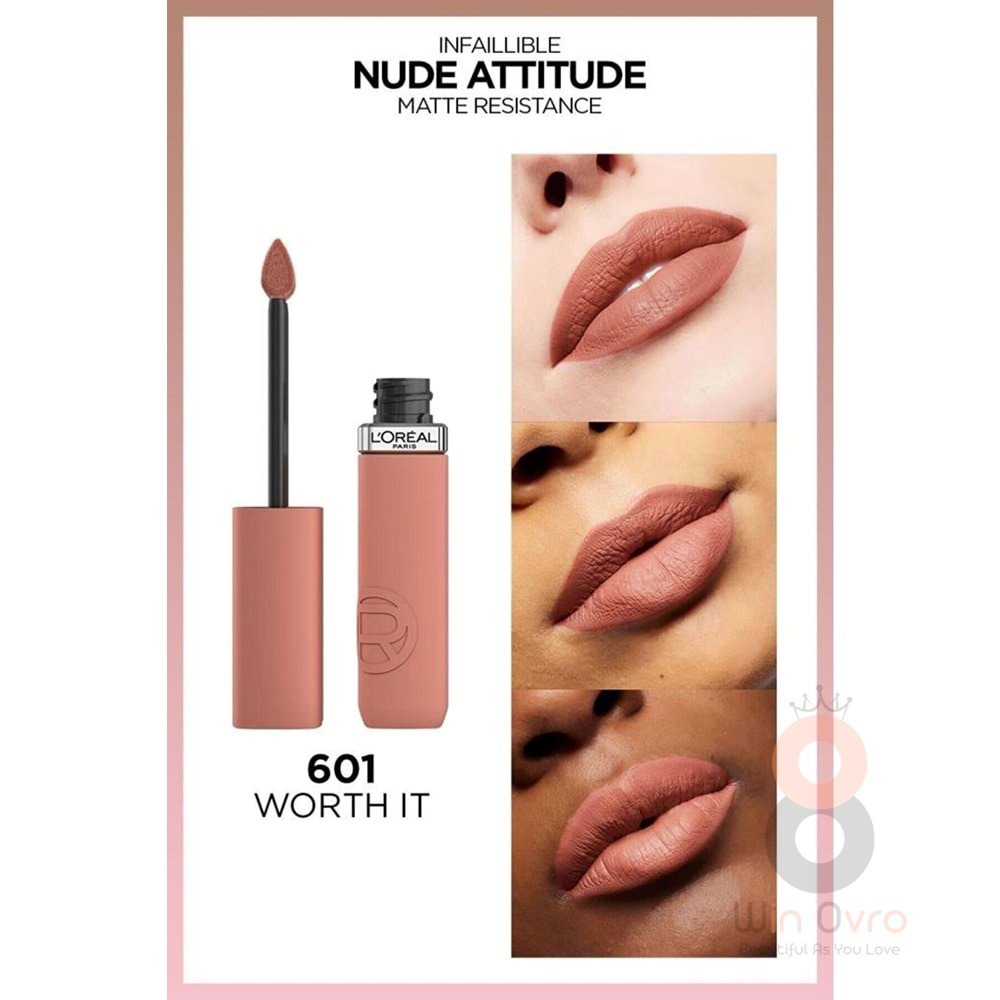 Loreal Paris Infaillible Matte Resistance Likit Mat Ruj - 601 Worth It