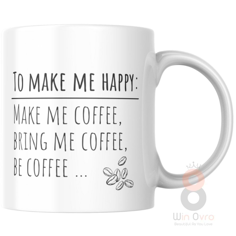 Win Ovro Premium Ultra Beyaz Porselen Kupa Bardak Çift Yönlü Baskılı - Coffee Happy