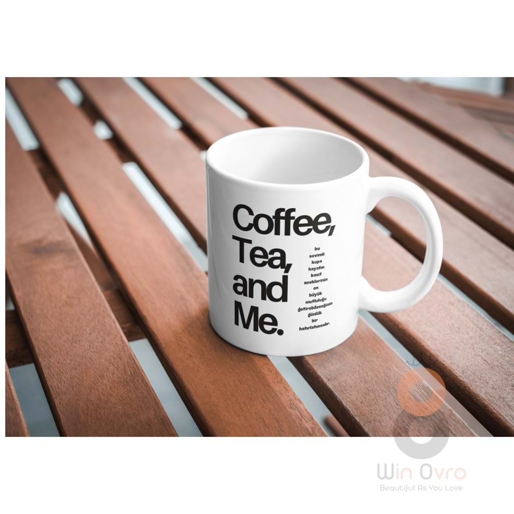 Win Ovro Premium Ultra Beyaz Porselen Kupa Bardak Çift Yönlü Baskılı - Coffee Tea and Me