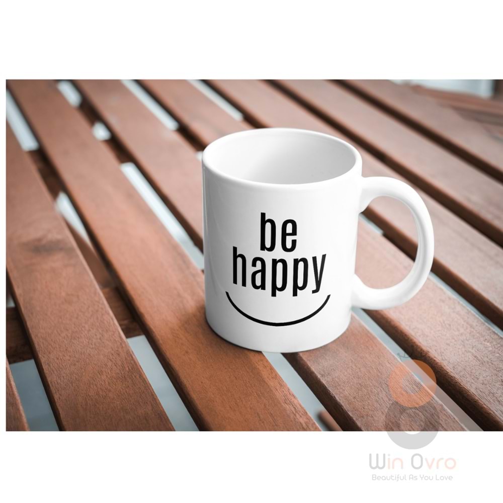 Win Ovro Premium Beyaz Porselen Hediye Kupa Bardak Çift Yön Baskı - Be Happy