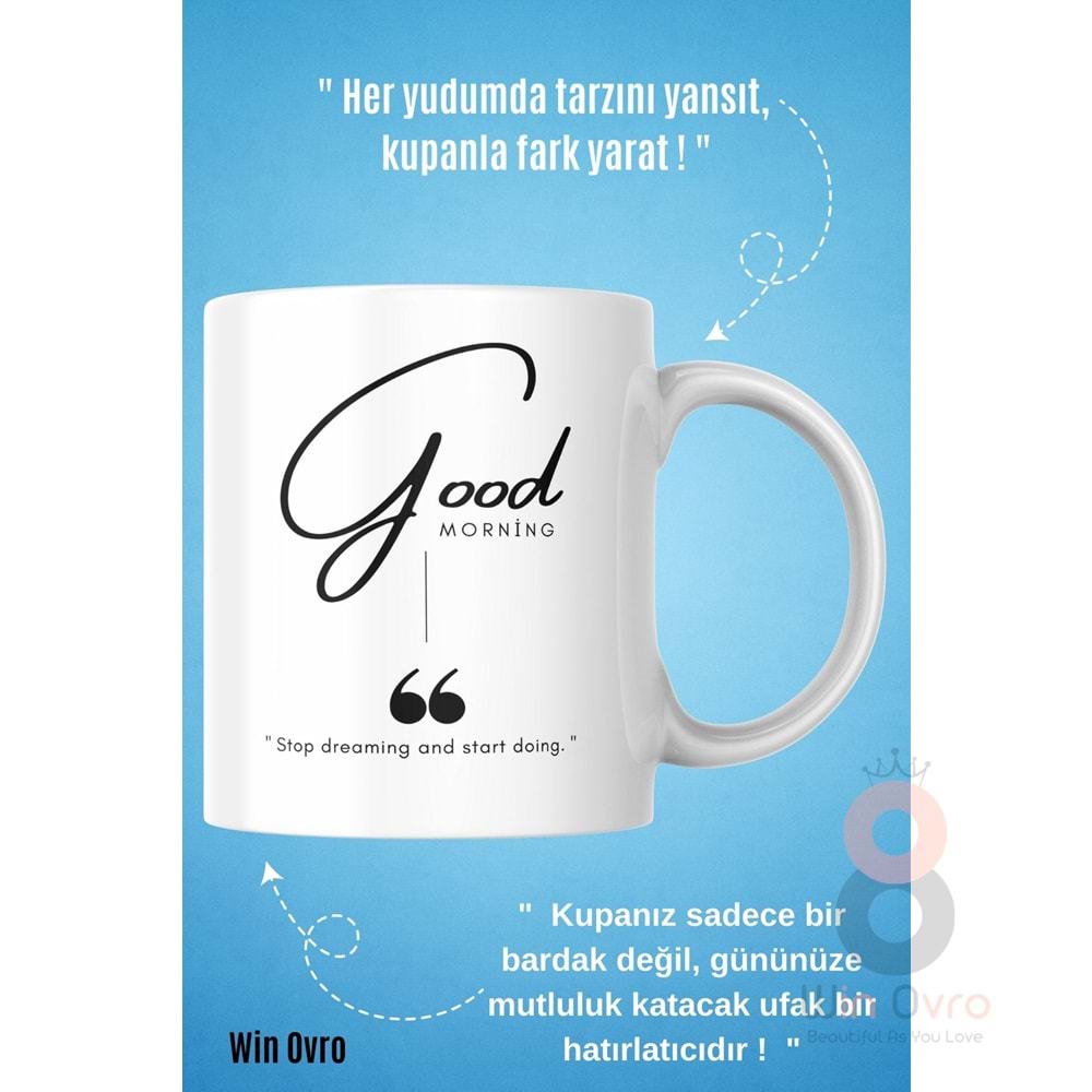 Win Ovro Premium Beyaz Porselen Hediye Kupa Bardak Çift Yön Baskı - Good Morning Dream