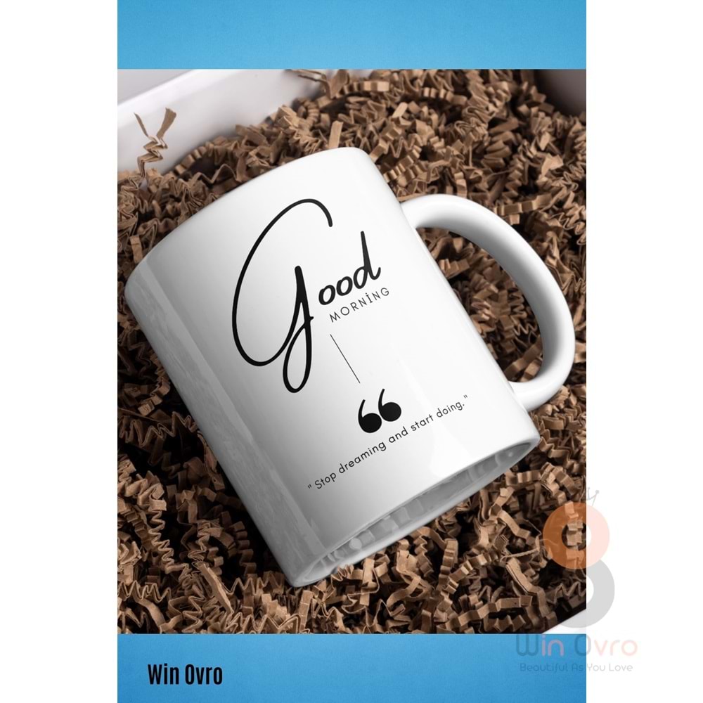 Win Ovro Premium Beyaz Porselen Hediye Kupa Bardak Çift Yön Baskı - Good Morning Dream