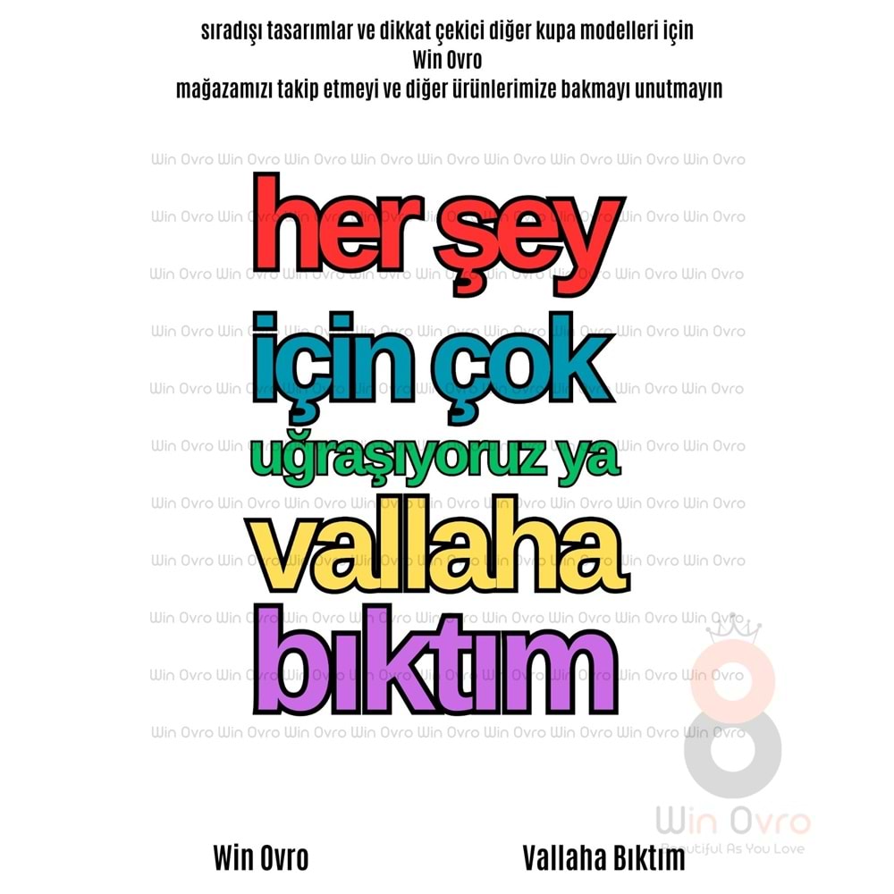 Win Ovro Premium Beyaz Porselen Hediye Çift Yön Baskılı Kupa Bardak - Vallaha Bıktım