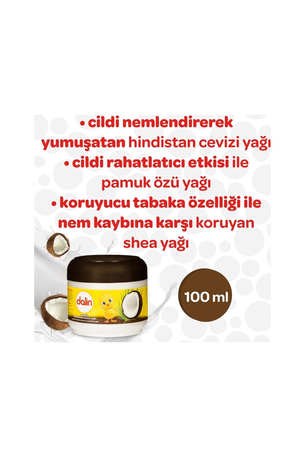 Dalin Hindistan Cevizi Pamuk Ve Shea Yağı Vazelin 100 ml