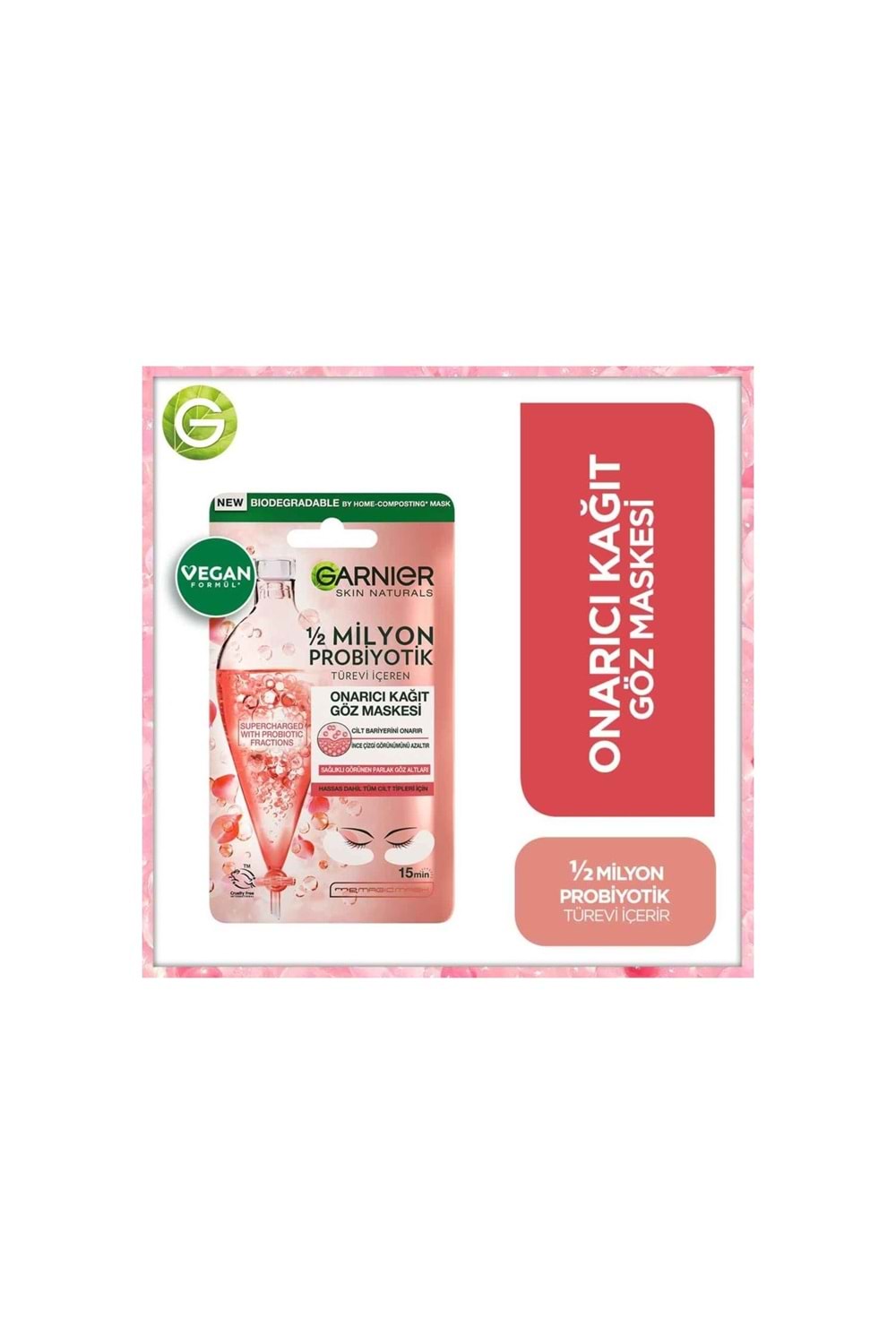 Garnier 1/2 Milyon Probiyotik Türevi Içeren Onarıcı Kağıt Göz Maskesi
