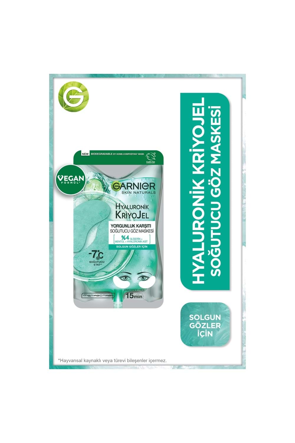 Garnier Hyaluronik Kriyojel Yorgunluk Karşıtı Soğutucu Göz Maskesi