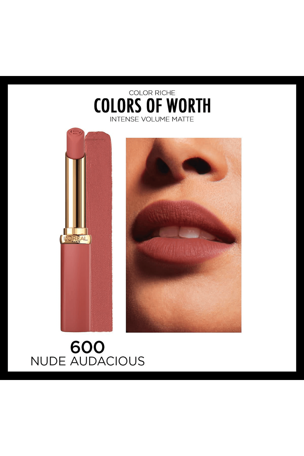 Loreal Paris Color Riche Colors of Worth Intense Volume Matte Ruj 600 Nude Audacious
