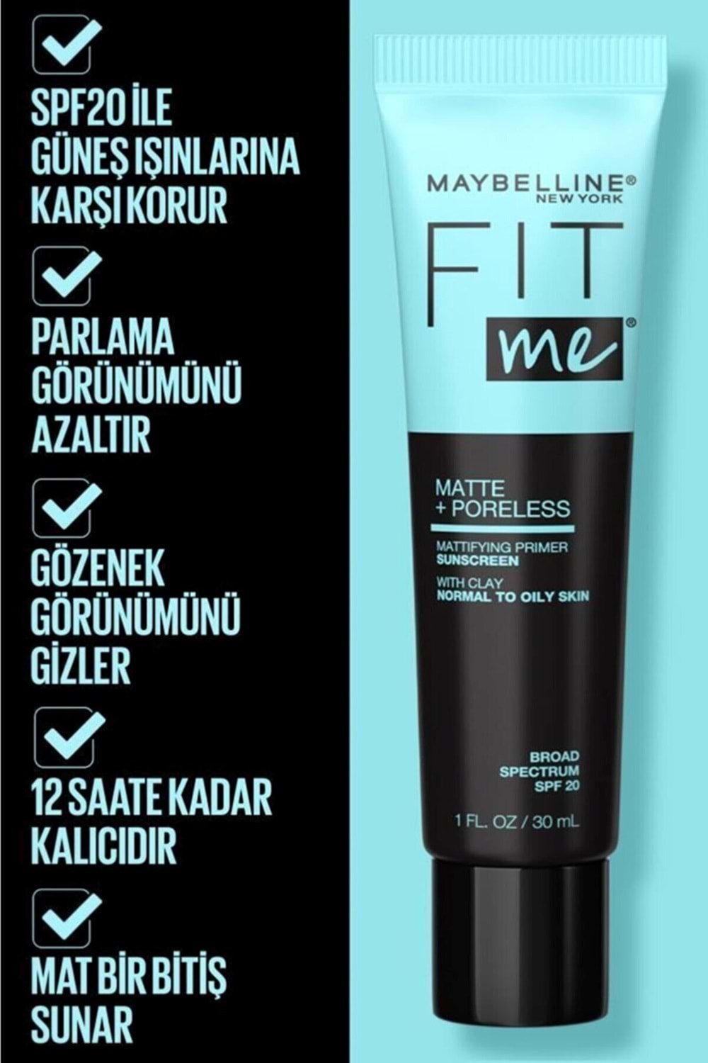 Maybelline New York Fit Me Matte & Poreless Matlaştırcı Makyaj Bazı