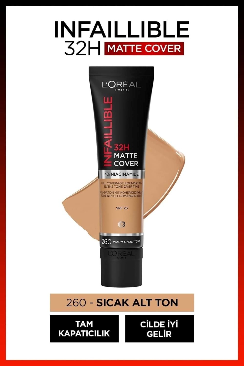 Loreal Paris Infaillible 32h Matte Cover Yüksek Kapatıcı Fondöten - 260 Sıcak Alt Ton