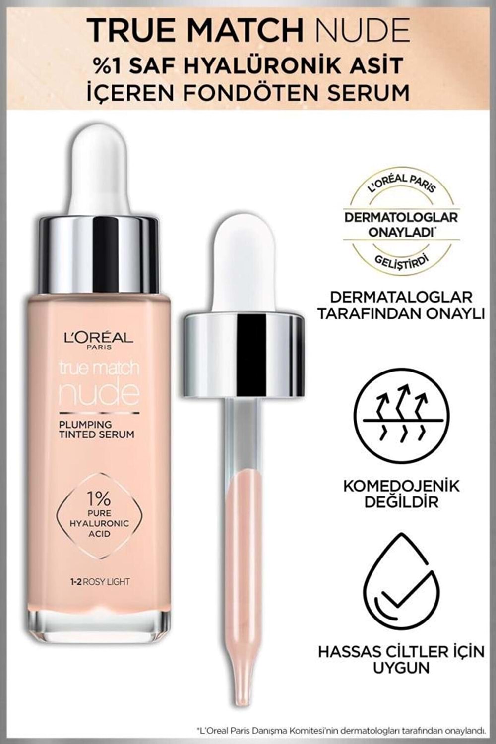 Loreal Paris True Match Hyaluronik Asit Nude Fondöten Serum 1-2 Rosy Light
