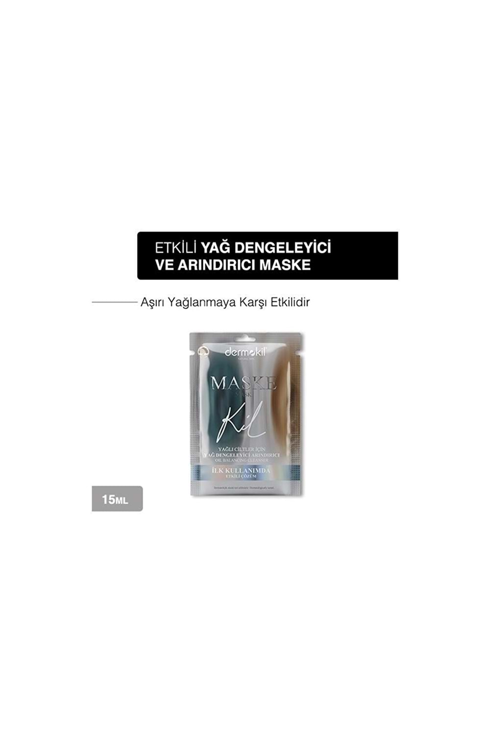 Dermokil Natural Skin Yağ Dengeleyici Kil Maske 15ml
