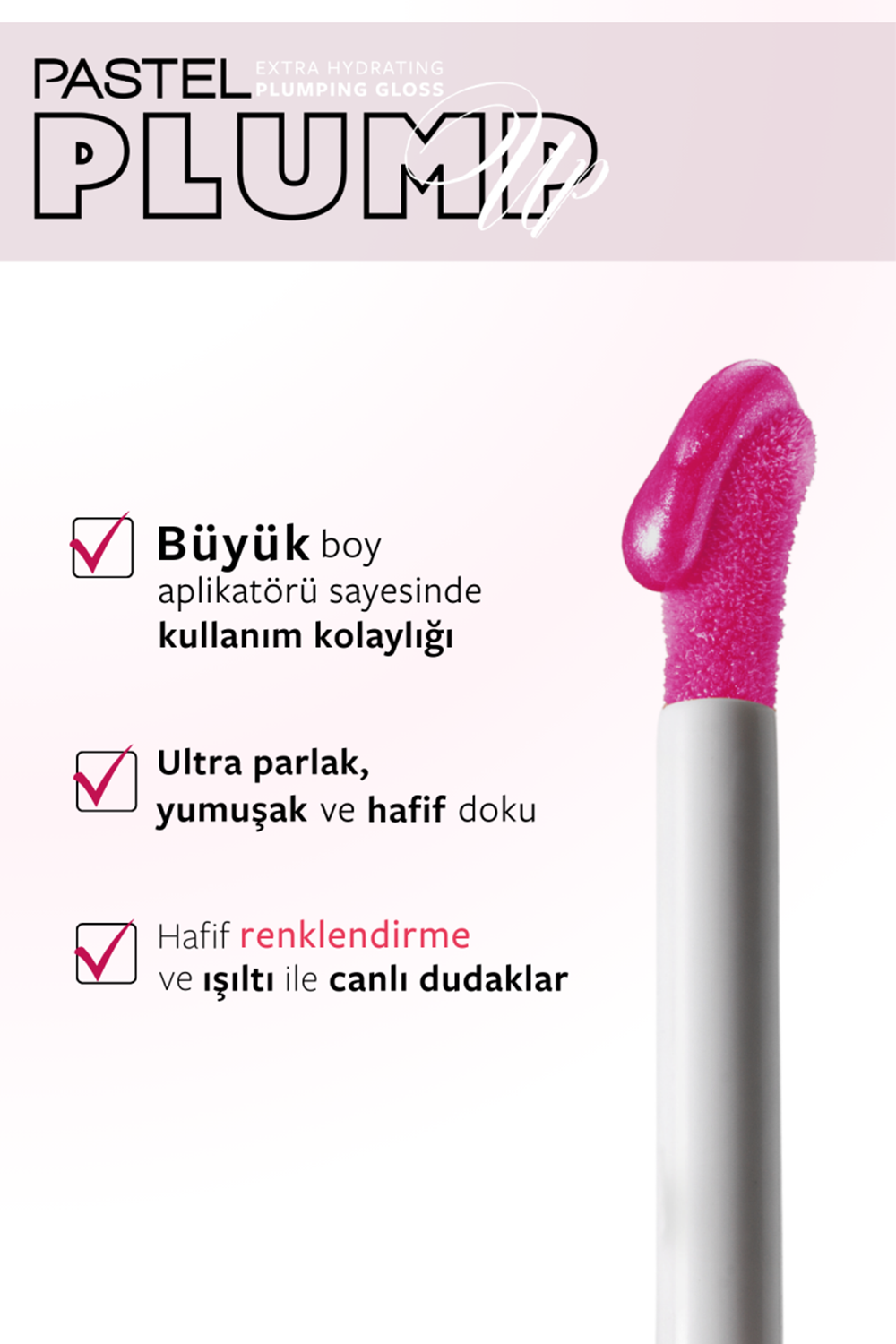 Pastel Plump Up Extra Hydrating Plumping Gloss - Dolgunlaştıran Dudak Parlatıcısı 207 Mariposa