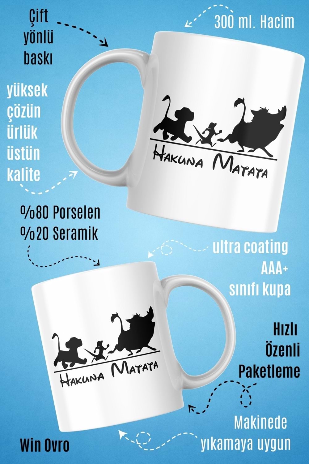 Win Ovro Premium Beyaz Porselen Hediye Kupa Bardak Çift Yön Baskı - Hakuna Matata