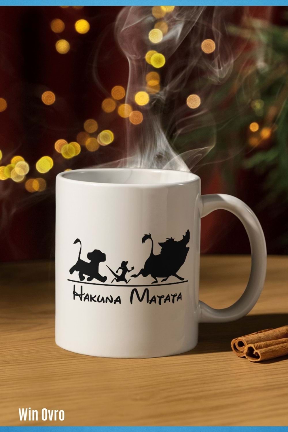 Win Ovro Premium Beyaz Porselen Hediye Kupa Bardak Çift Yön Baskı - Hakuna Matata