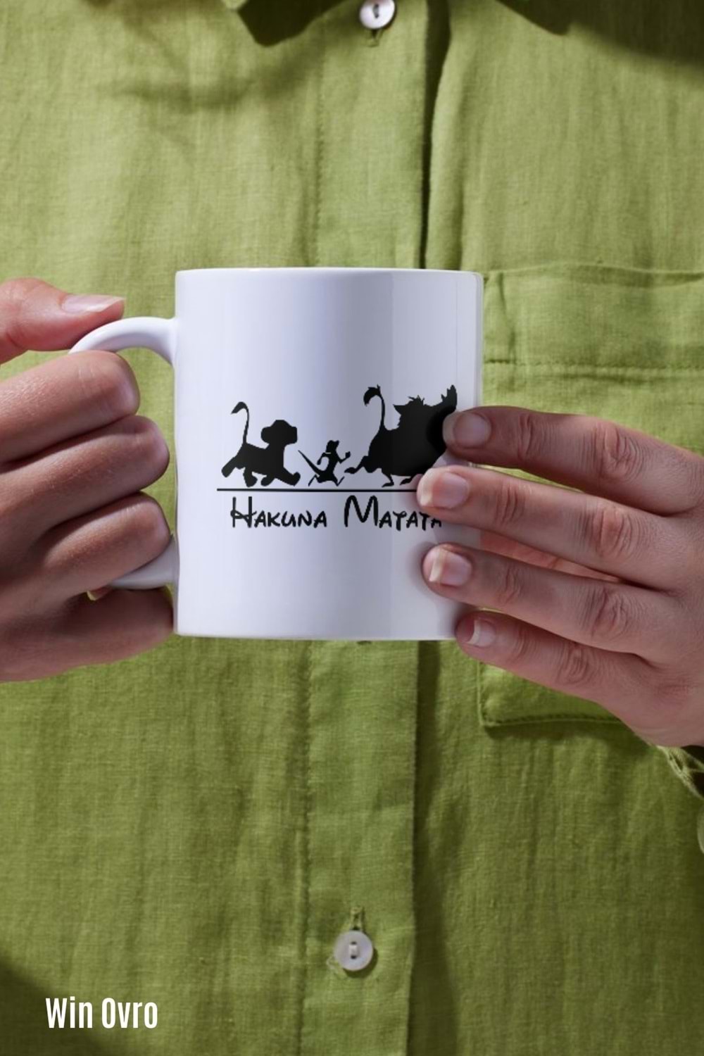 Win Ovro Premium Beyaz Porselen Hediye Kupa Bardak Çift Yön Baskı - Hakuna Matata
