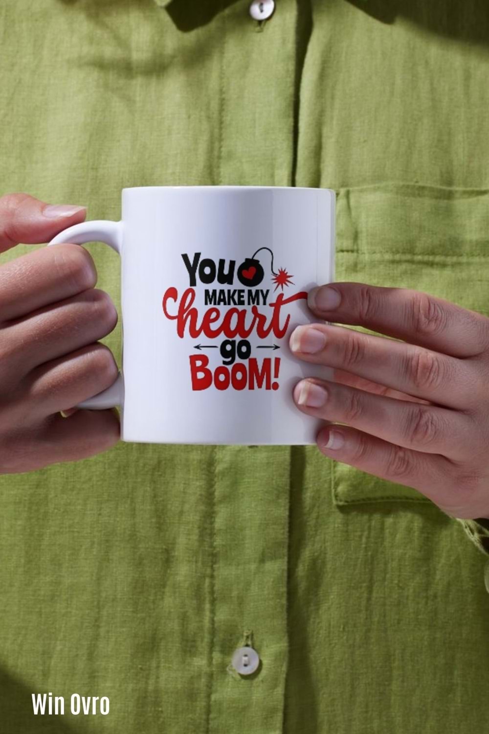 Win Ovro Premium Beyaz Porselen Hediye Kupa Bardak Çift Yön Baskı - Make My Heart go Boom