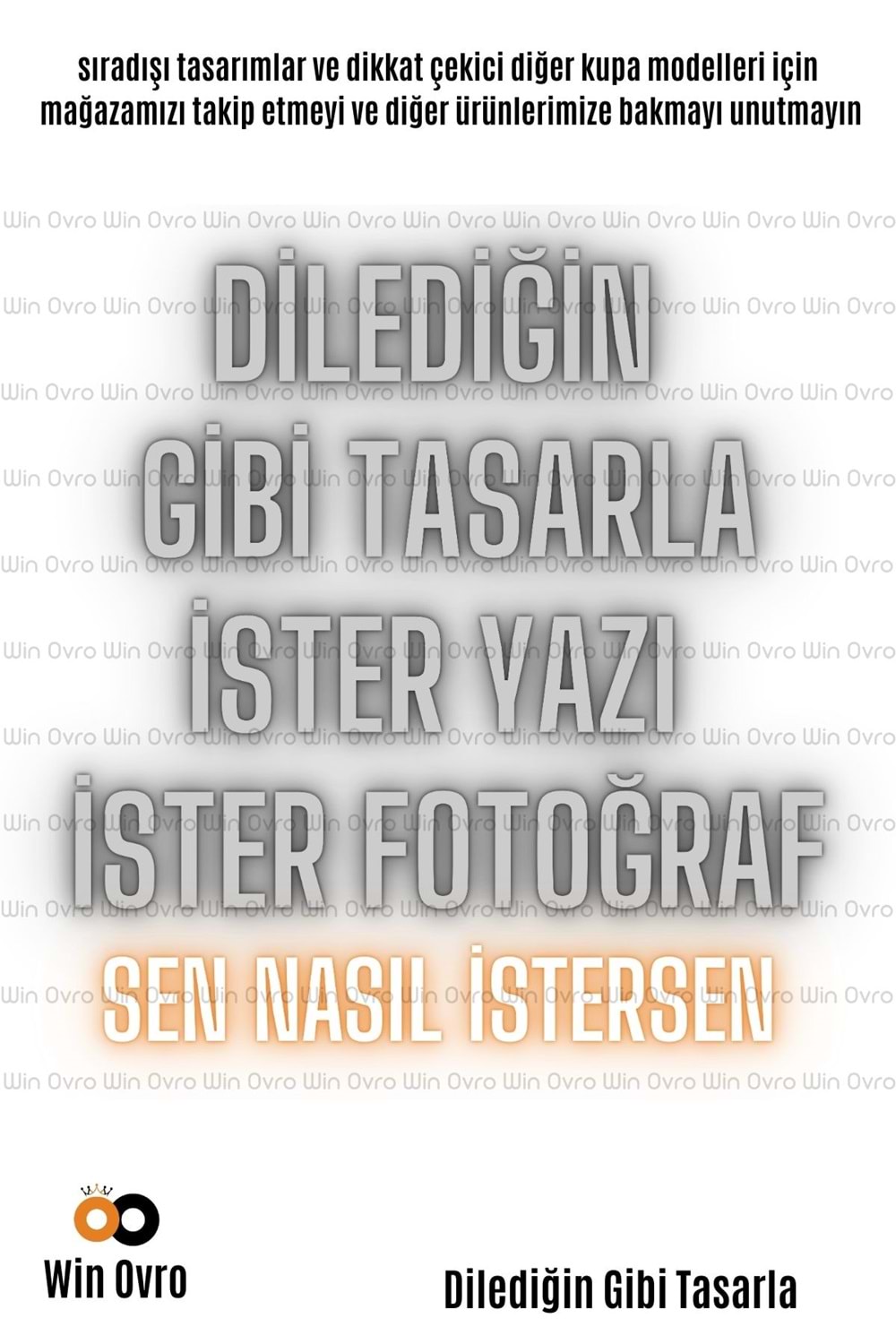 Win Ovro Premium Porselen Hediye Çift Yön Baskı Kupa Bardak - Kişiye Özel Tasarım Sen Nasıl İstersen
