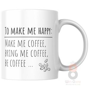 Win Ovro Premium Ultra Beyaz Porselen Kupa Bardak Çift Yönlü Baskılı - Coffee Happy