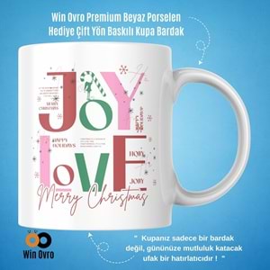 Win Ovro Premium Beyaz Porselen Hediye Çift Yön Baskılı Kupa Bardak - Joy Love Merry Christmas