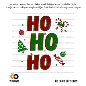 Win Ovro Premium Beyaz Porselen Hediye Çift Yön Baskılı Kupa Bardak - Ho Ho Ho Christmas