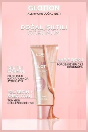 Loreal Paris Glotion All-ın-one Doğal Işıltı 902 - Light Glow 40 ml