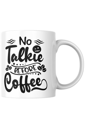 Win Ovro Premium Ultra Beyaz Porselen Kupa Bardak Çift Yönlü Baskılı - No Talkie Before Coffee