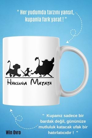 Win Ovro Premium Beyaz Porselen Hediye Kupa Bardak Çift Yön Baskı - Hakuna Matata