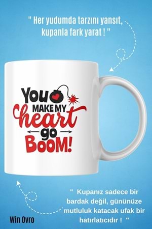 Win Ovro Premium Beyaz Porselen Hediye Kupa Bardak Çift Yön Baskı - Make My Heart go Boom