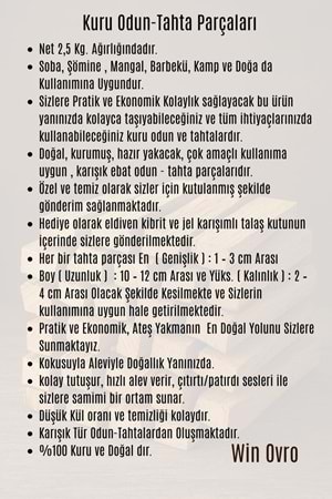 Win Ovro Semaver Yakacak Kuru Tahta Odun 2,5 Kg. Tutuşturmalık Soba Şömine Mangal Kamp Doğaya Uygun