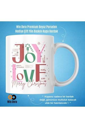 Win Ovro Premium Beyaz Porselen Hediye Çift Yön Baskılı Kupa Bardak - Joy Love Merry Christmas