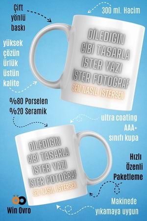 Win Ovro Premium Porselen Hediye Çift Yön Baskı Kupa Bardak - Kişiye Özel Tasarım Sen Nasıl İstersen