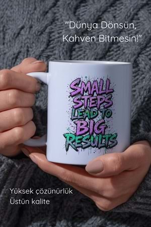 Win Ovro Premium Beyaz Porselen Hediye Çift Yön Baskılı Kupa Bardak - Küçük adımlar büyük sonuçlara