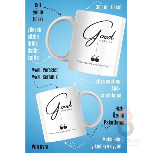 Win Ovro Premium Beyaz Porselen Hediye Kupa Bardak Çift Yön Baskı - Good Morning Dream