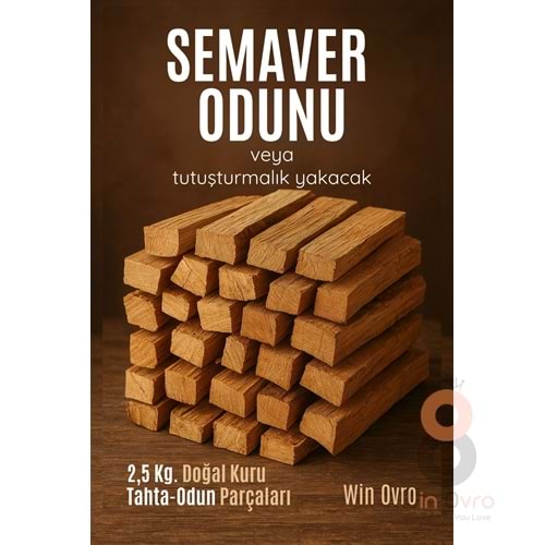 Win Ovro Semaver Yakacak Kuru Tahta Odun 2,5 Kg. Tutuşturmalık Soba Şömine Mangal Kamp Doğaya Uygun