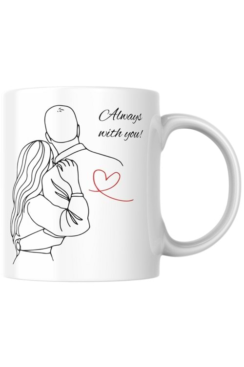 Win Ovro Premium Ultra Beyaz Porselen Kupa Bardak Çift Yönlü Baskılı - Always with You