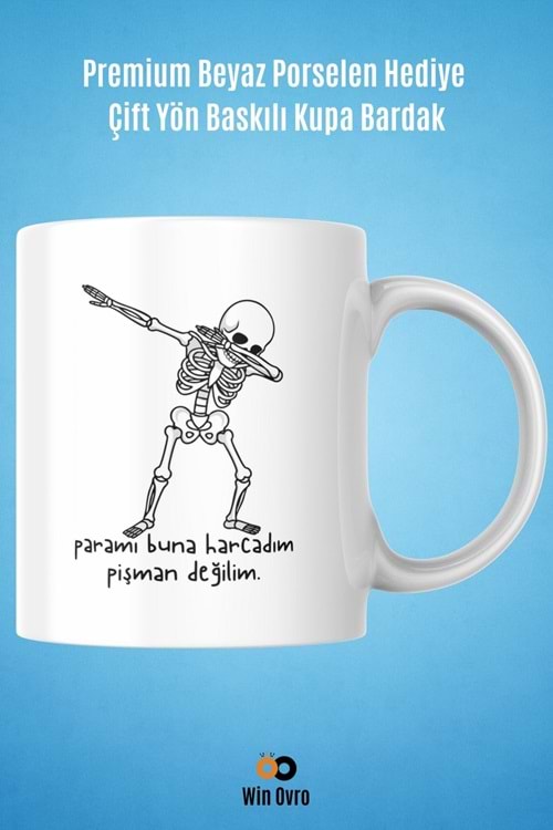 Win Ovro Premium Beyaz Porselen Hediye Çift Yön Baskılı Kupa Bardak - Pişman Değilimm