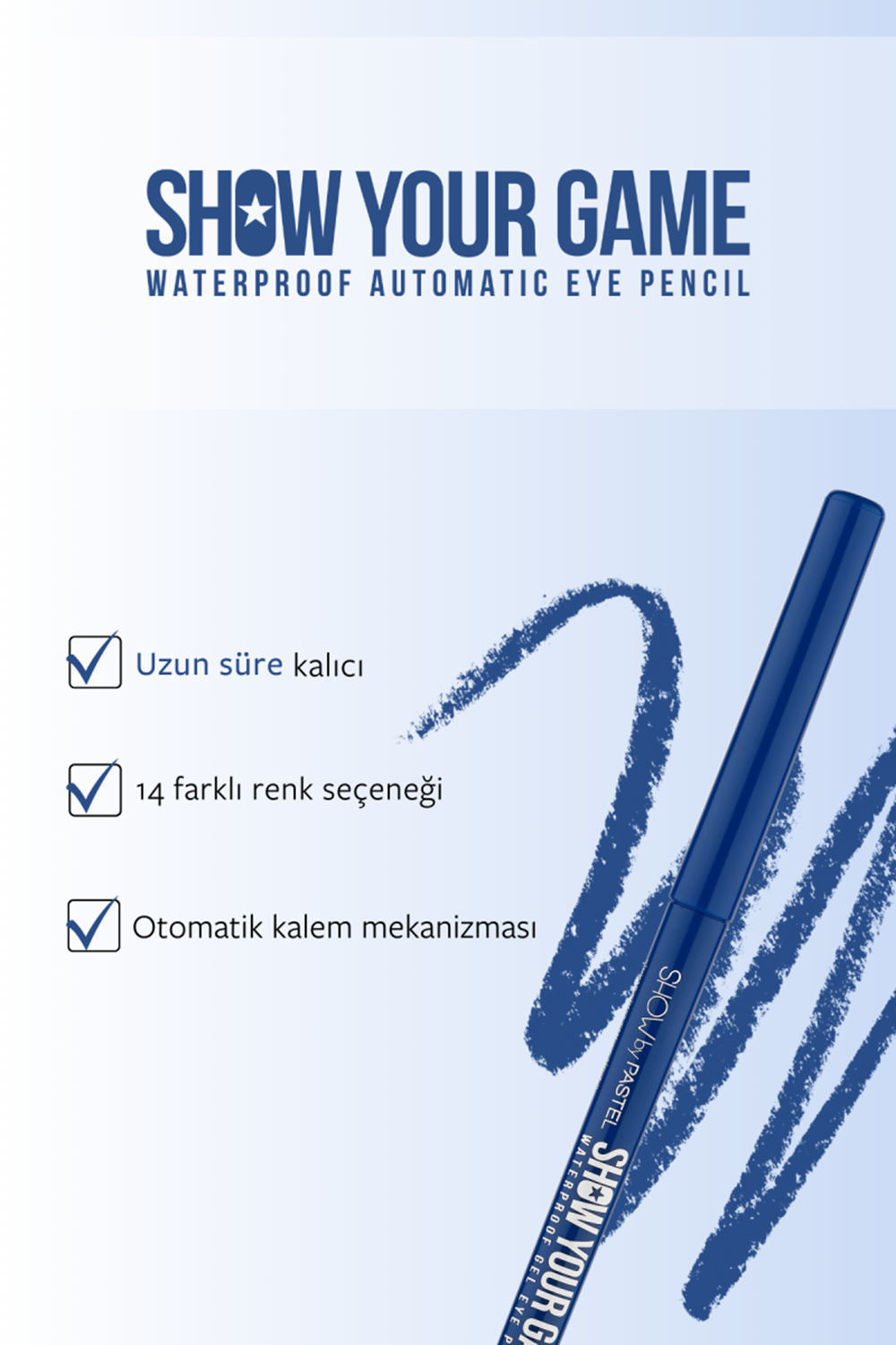Show By Pastel Show Your Game Waterproof Gel Eye Pencil - Suya Dayanıklı Jel Göz Kalemi 413