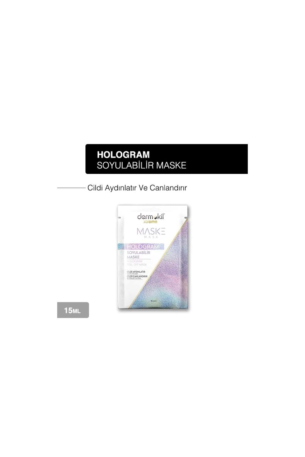 Dermokil Hologram Soyulabilir Yüz Maskesi 15 ml.