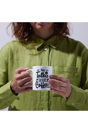 Win Ovro Premium Ultra Beyaz Porselen Kupa Bardak Çift Yönlü Baskılı - No Talkie Before Coffee