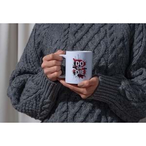 Win Ovro Premium Ultra Beyaz Porselen Kupa Bardak Çift Yönlü Baskı - Do Or Die