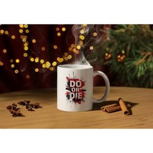 Win Ovro Premium Ultra Beyaz Porselen Kupa Bardak Çift Yönlü Baskı - Do Or Die