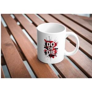 Win Ovro Premium Ultra Beyaz Porselen Kupa Bardak Çift Yönlü Baskı - Do Or Die