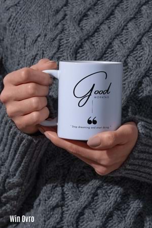 Win Ovro Premium Beyaz Porselen Hediye Kupa Bardak Çift Yön Baskı - Good Morning Dream