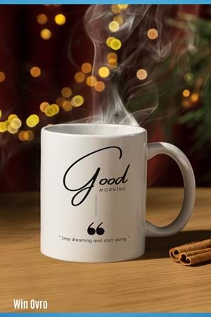 Win Ovro Premium Beyaz Porselen Hediye Kupa Bardak Çift Yön Baskı - Good Morning Dream