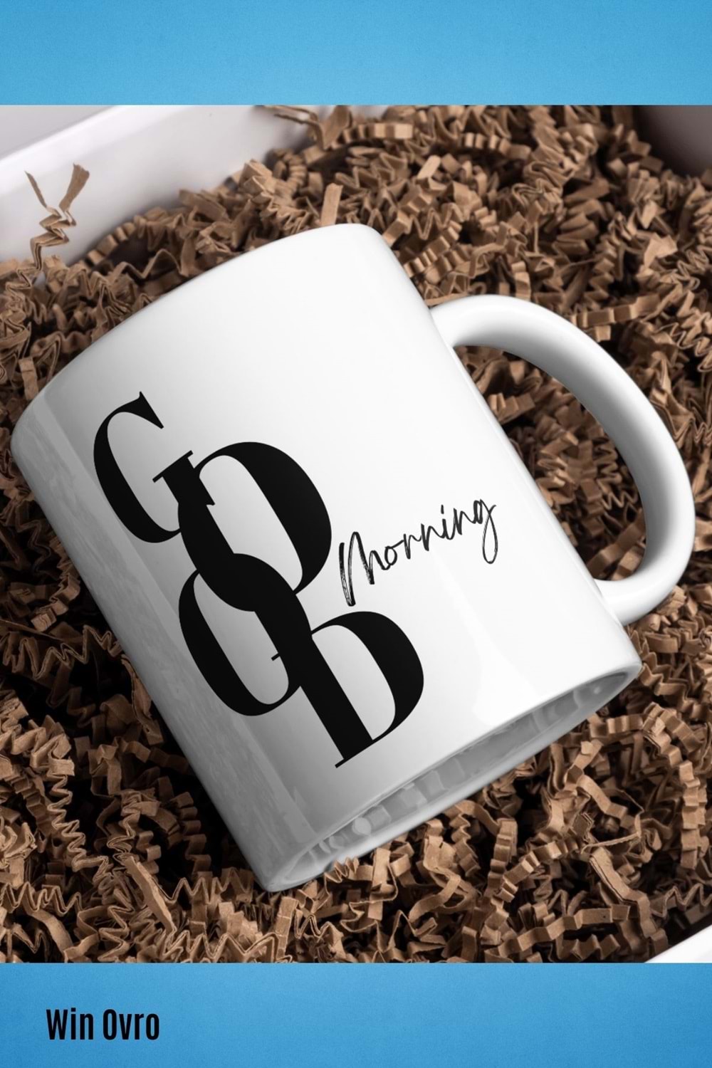 Win Ovro Premium Beyaz Porselen Hediye Kupa Bardak Çift Yön Baskı - Good Morning Style