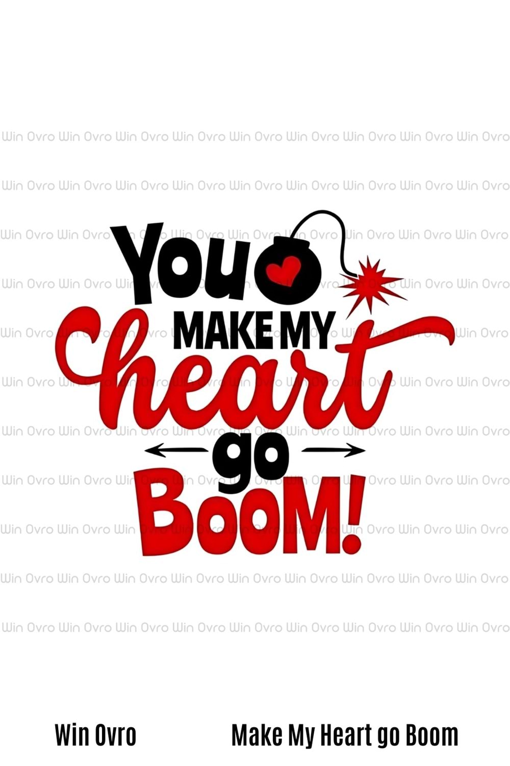 Win Ovro Premium Beyaz Porselen Hediye Kupa Bardak Çift Yön Baskı - Make My Heart go Boom