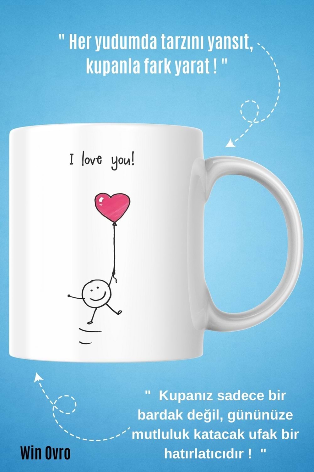 Win Ovro Premium Beyaz Porselen Hediye Kupa Bardak Çift Yön Baskı - I Love You Balon Kalp