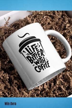 Win Ovro Premium Beyaz Porselen Hediye Çift Yön Baskılı Kupa Bardak - İs Life Better With Coffee