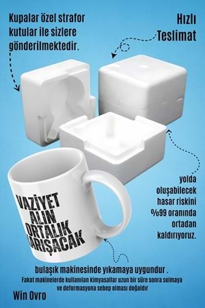 Win Ovro Premium Beyaz Porselen Hediye Çift Yön Baskılı Kupa Bardak - Vaziyet Alın Ortalık Karışacak