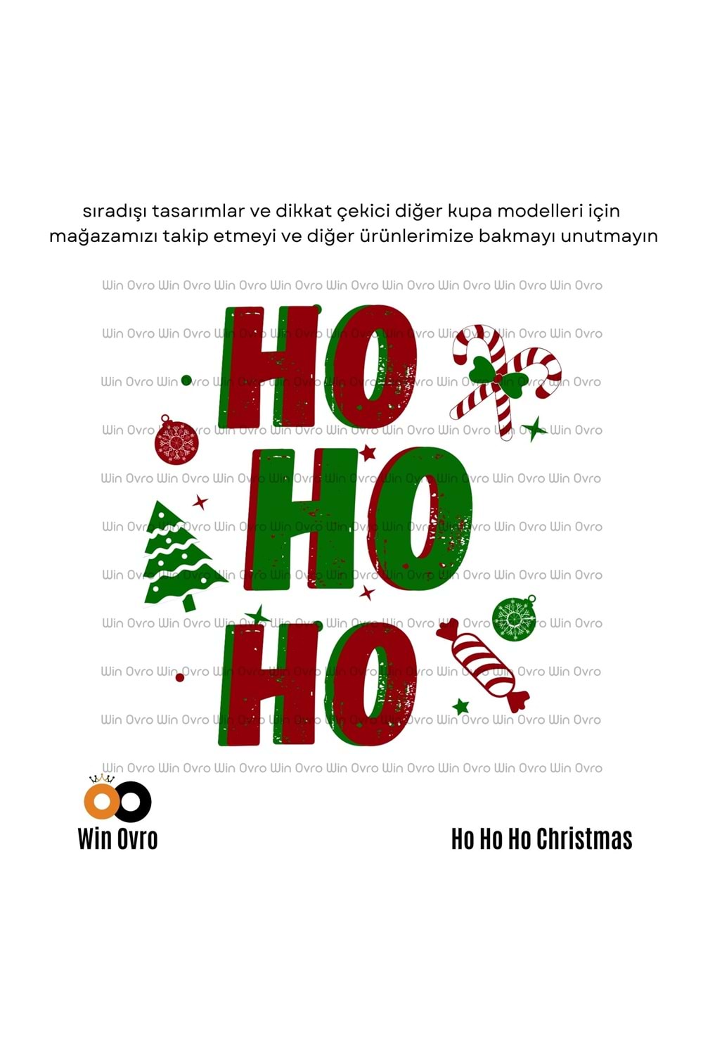 Win Ovro Premium Beyaz Porselen Hediye Çift Yön Baskılı Kupa Bardak - Ho Ho Ho Christmas